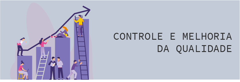 controle e melhoria da qualidade