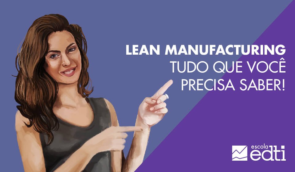 Capa eBook - Lean Manufacturing, tudo que você precisa saber!