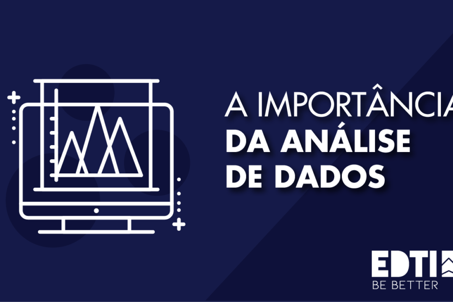 a importancia da análise de dados