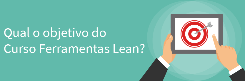 qual o objetivo do curso ferramentas lean