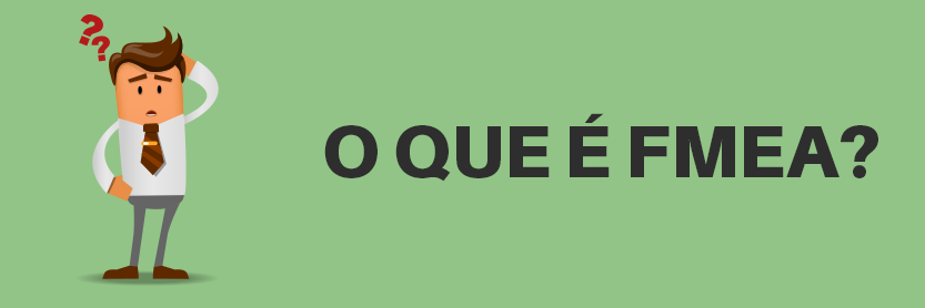 O que é FMEA?