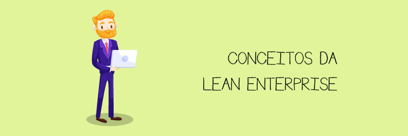Conceitos da Lean Enterprise