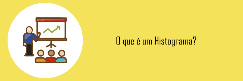 O que é um Histograma?