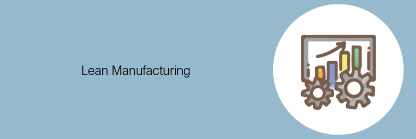 Lean Manufacturing