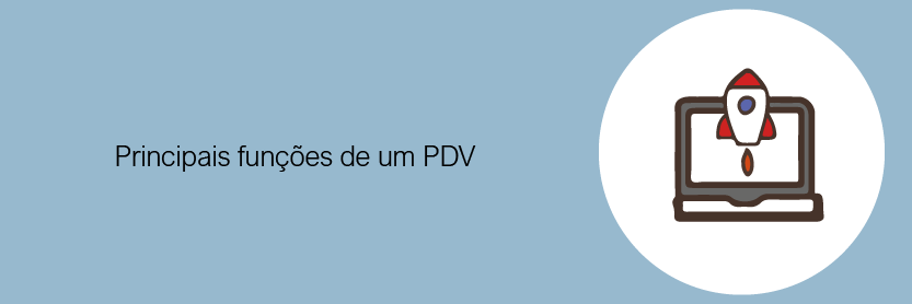 Principais funções de um PDV