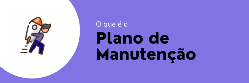 Plano de Manutenção