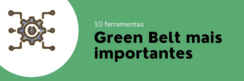 ferramentas green belt