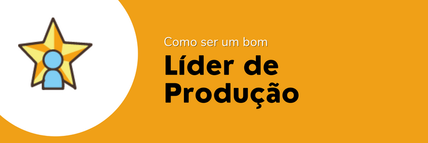 lider de produção