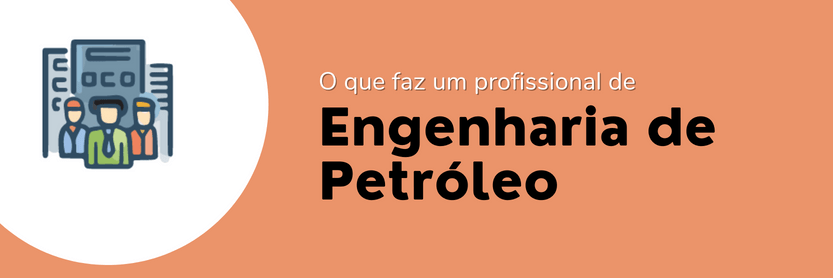 engenharia de petróleo