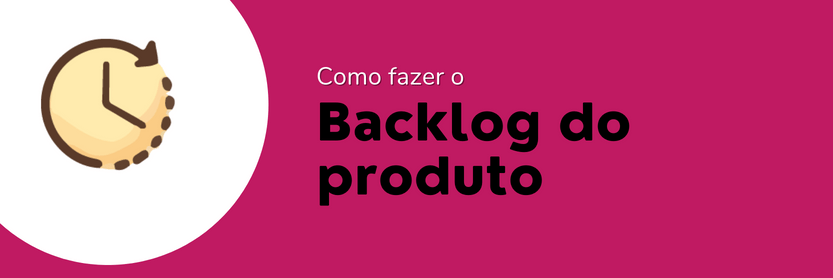 backlog do produto