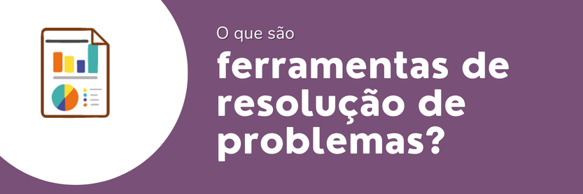 ferramentas de resoluçao de problemas