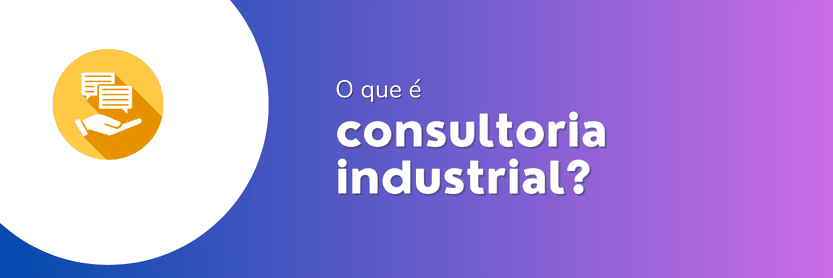 consultoria industrial