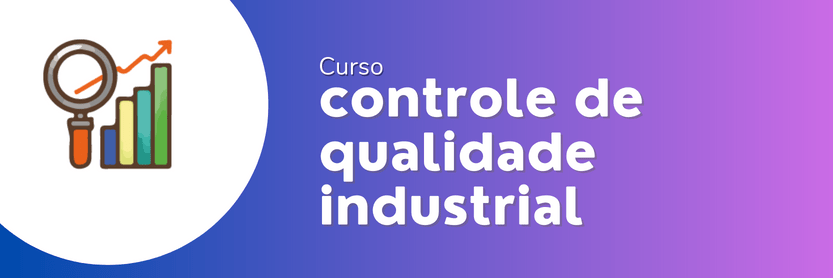 controle de qualidade industrial