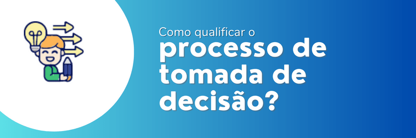 processo de tomada de decisão