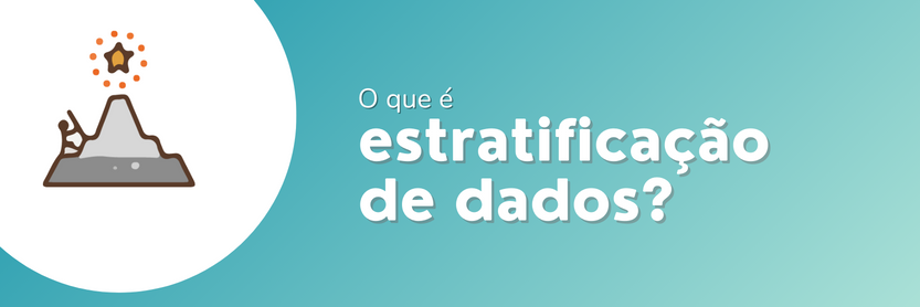 estratificação