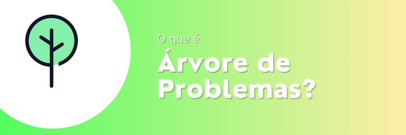 arvore de problemas