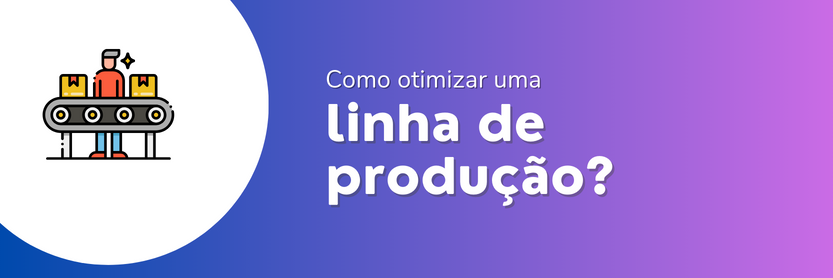 linha de produção