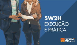 5W2H: execução e prática