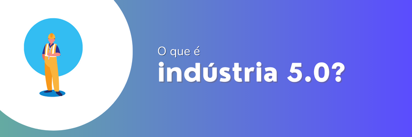 indústria 5.0