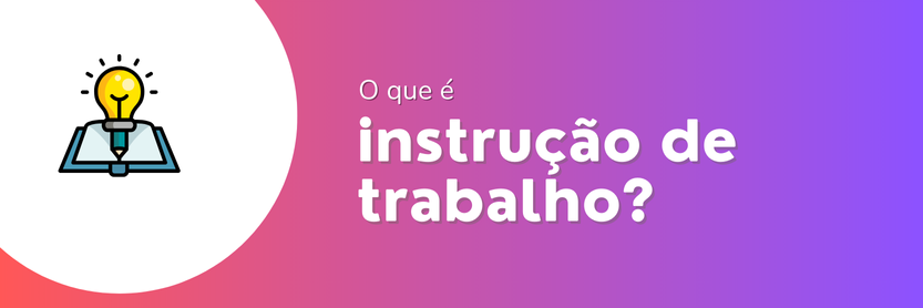 instrução de trabalho