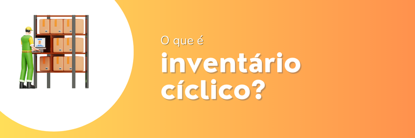 Trabalhador em frente a prateleira com caixas e computador ao lado do texto: O que é inventário cíclico?